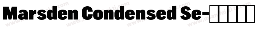 Marsden Condensed Se字体转换